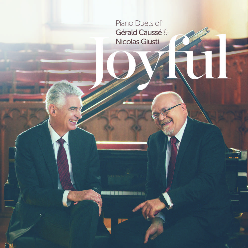 Joyful: Piano Duets of G&eacute;rald Causs&eacute; and Nicolas Giusti