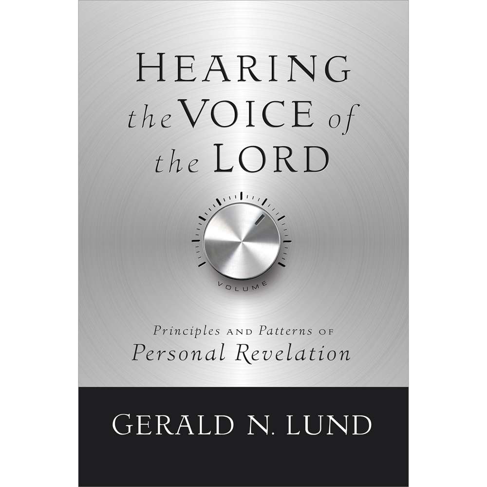 Hearing the Voice of the Lord