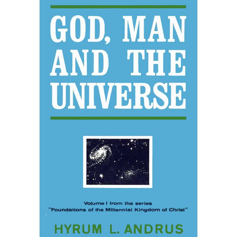 God, Man, and the Universe