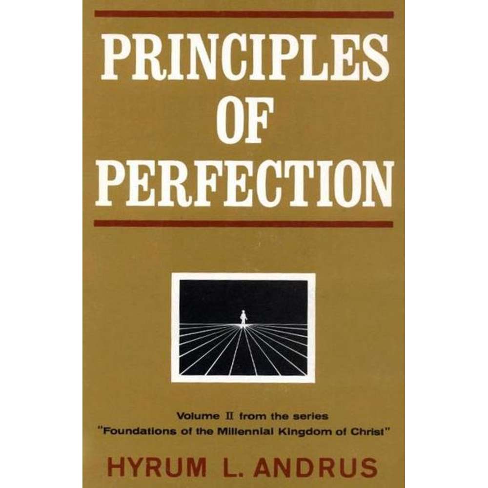 Principles of Perfection