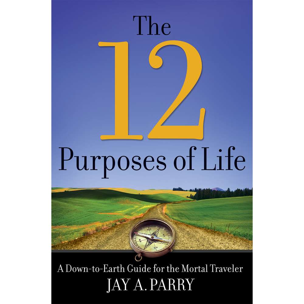 The 12 Purposes of Life
