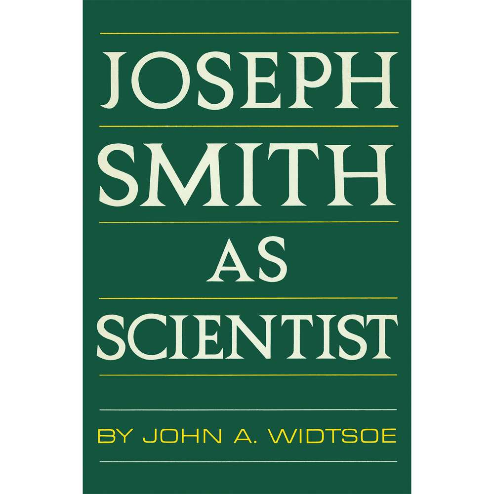 Joseph Smith As Scientist