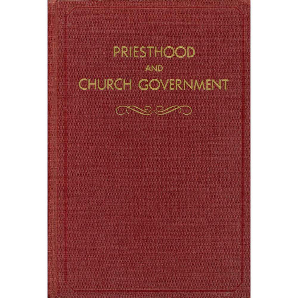 Priesthood and Church Government