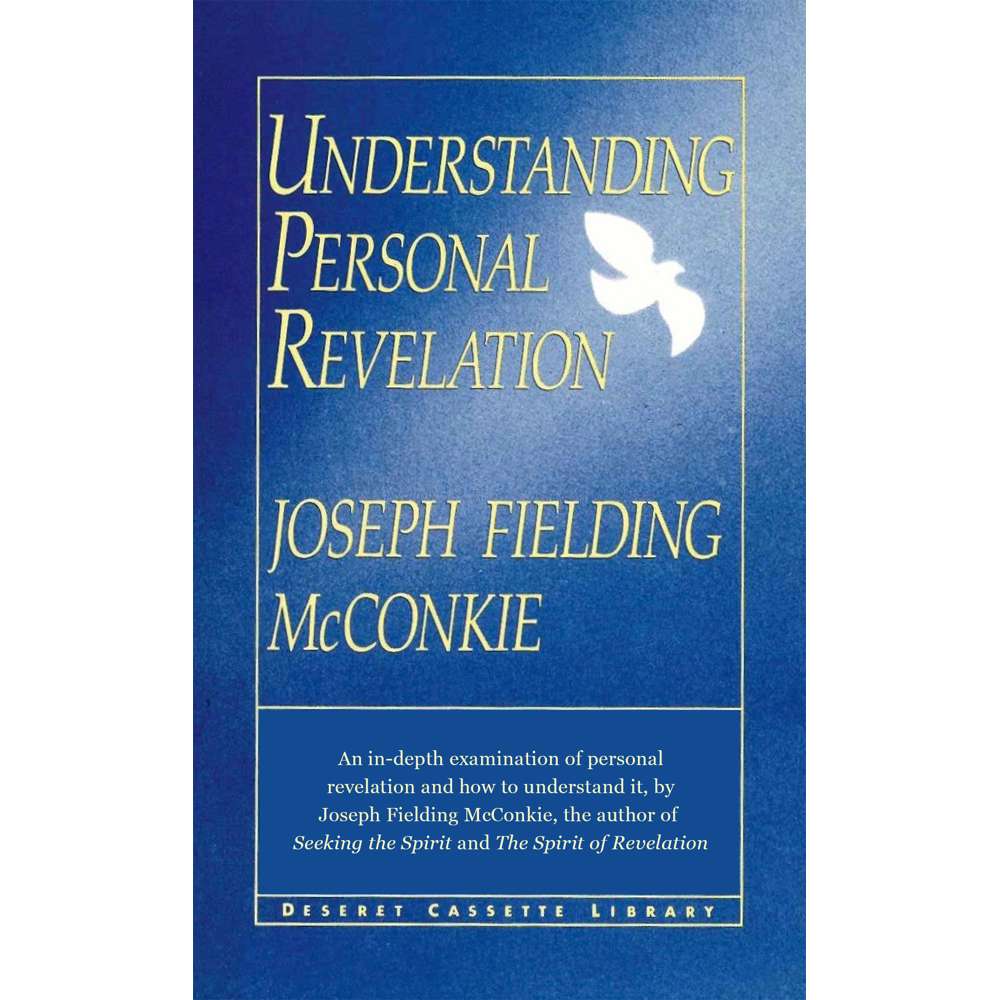 Understanding Personal Revelation