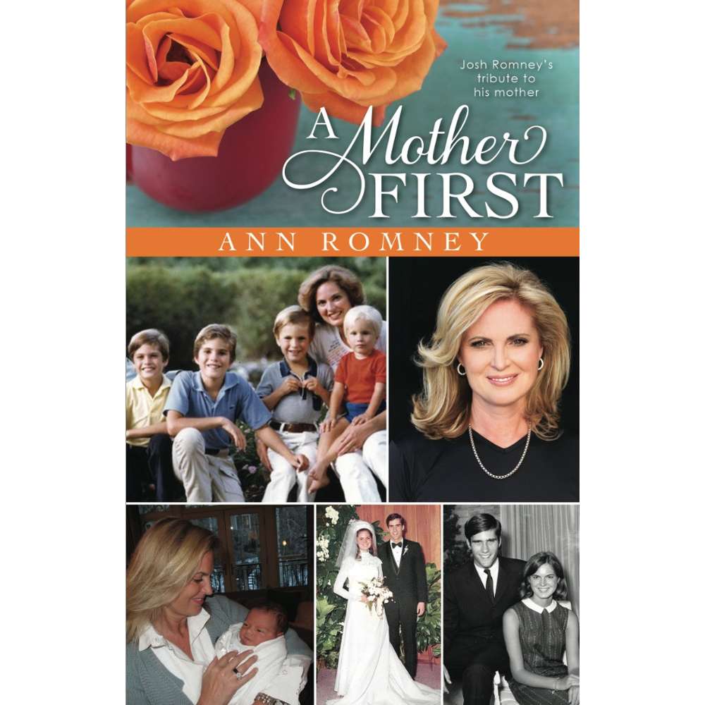 Ann Romney: A Mother First Booklet
