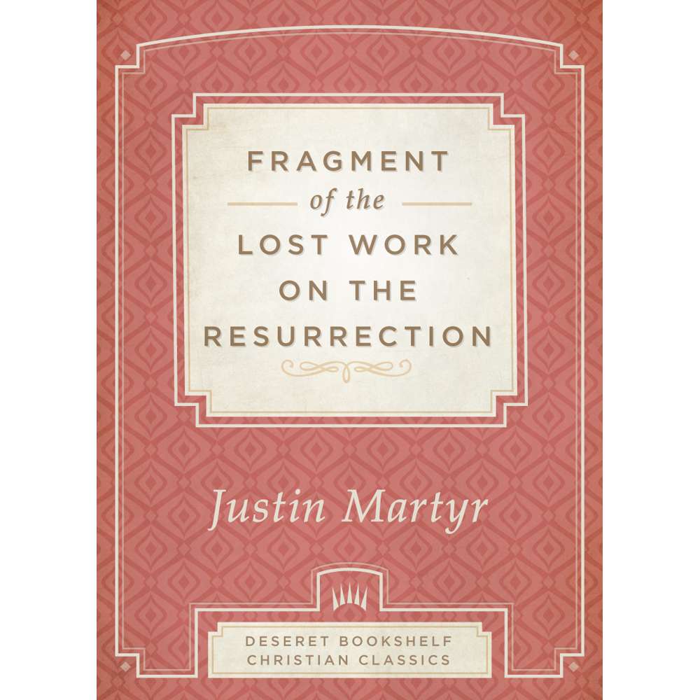 Fragment of the Lost Work on the Resurrection