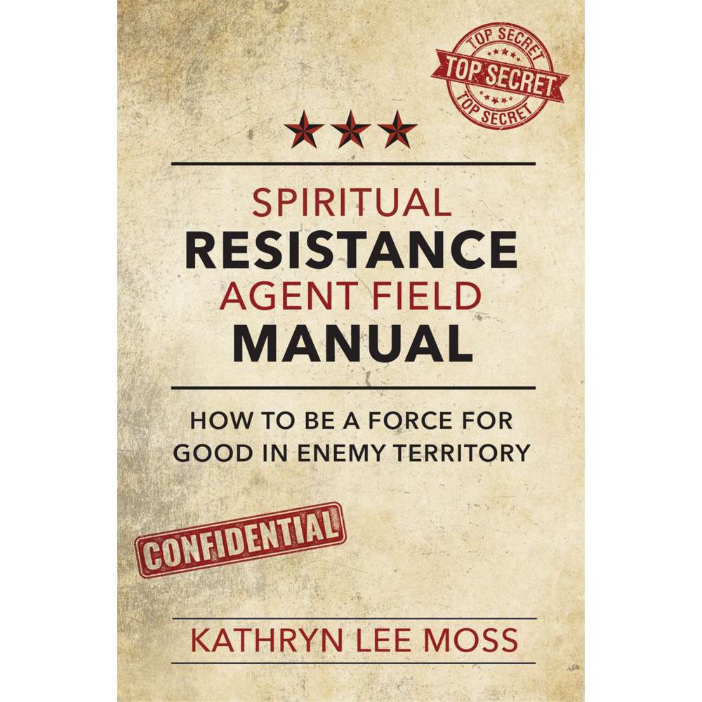 Spiritual Resistance Agent Field Manual