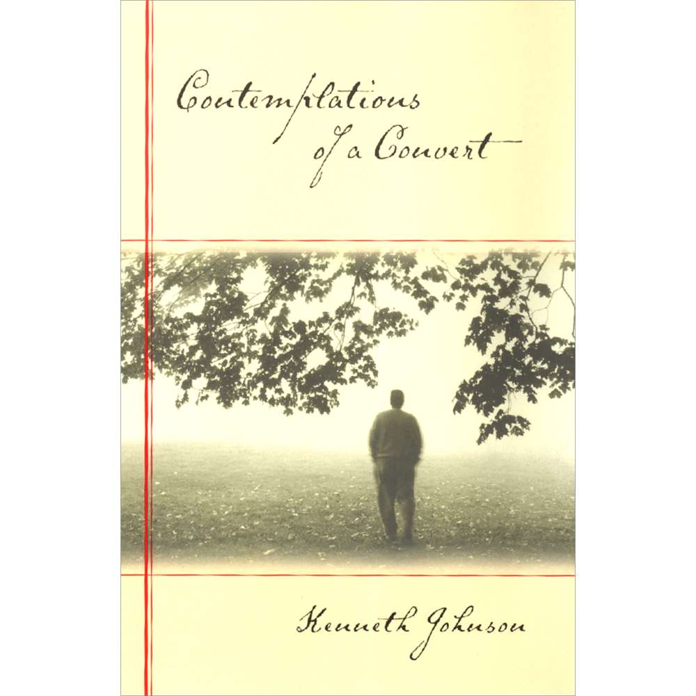 Contemplations of a Convert