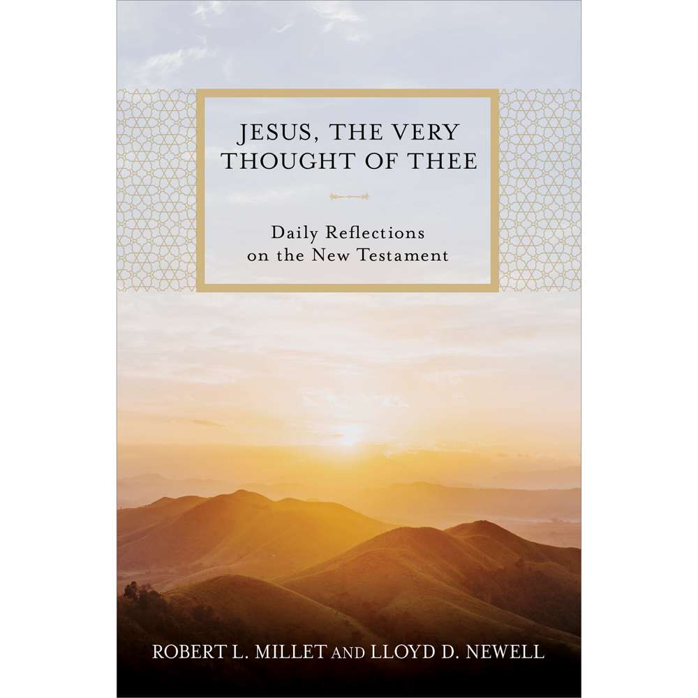 Jesus, the Very Thought of Thee