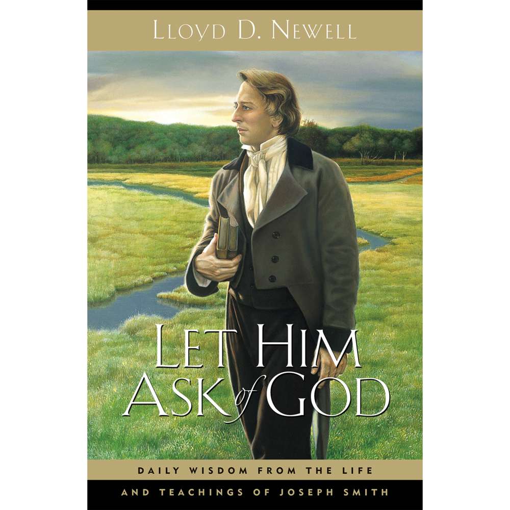Let Him Ask of God
