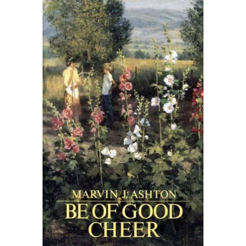 Be of Good Cheer