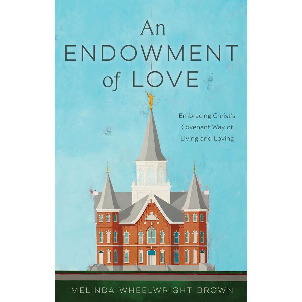 An Endowment of Love