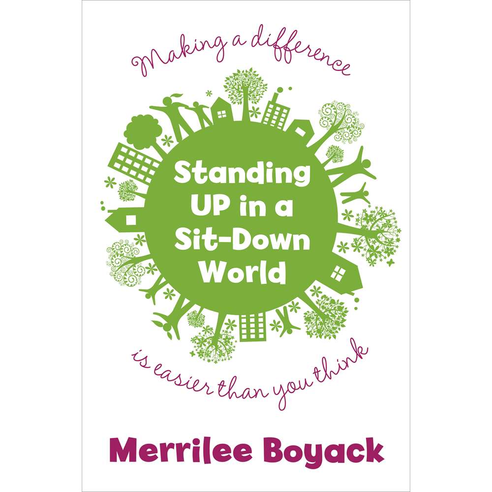 Standing Up in a Sit-Down World