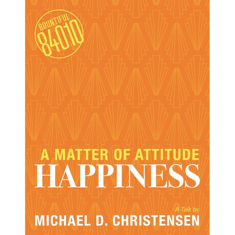 Happiness: A Matter of Attitude