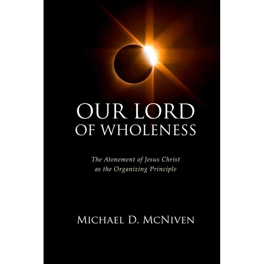 Our Lord of Wholeness