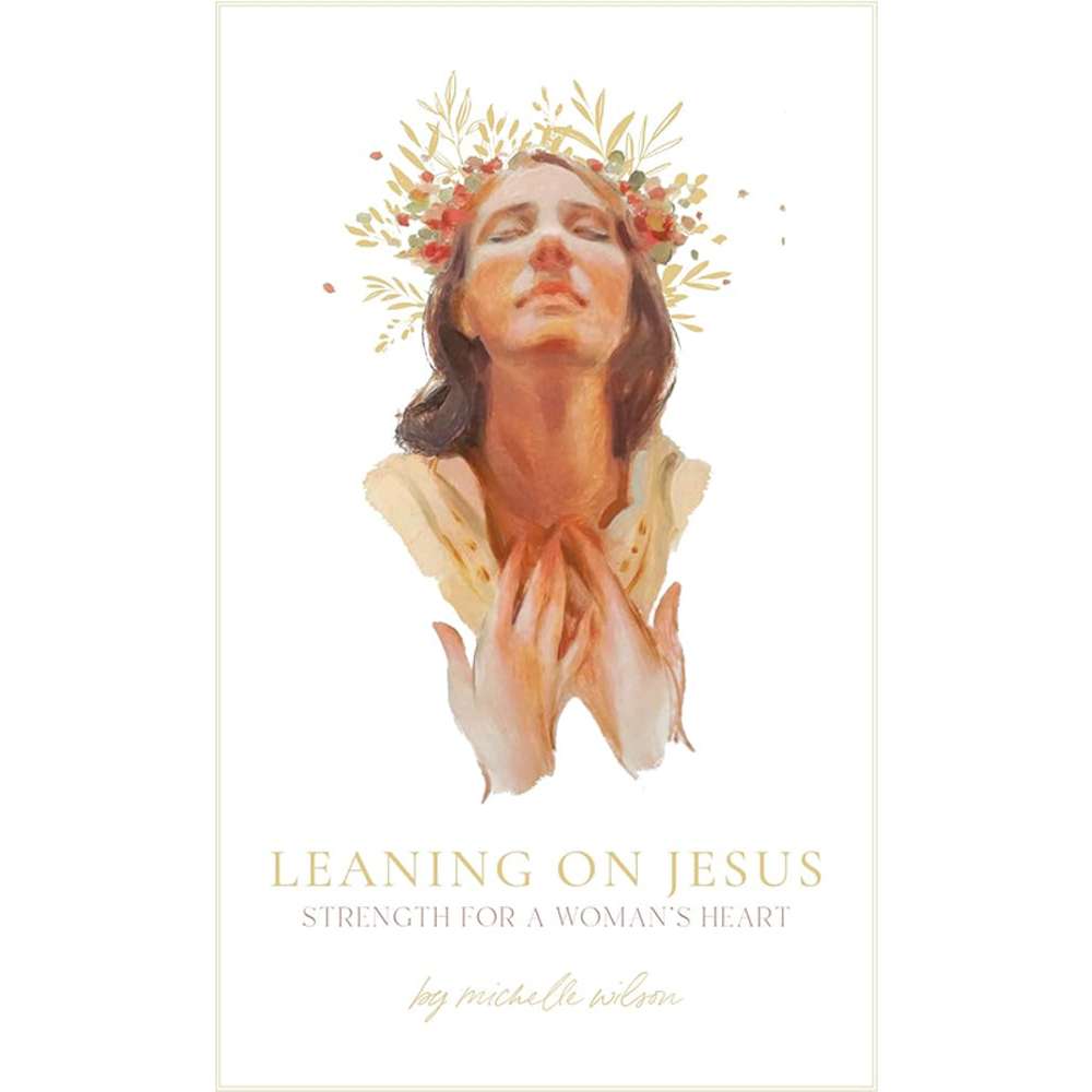 Leaning on Jesus