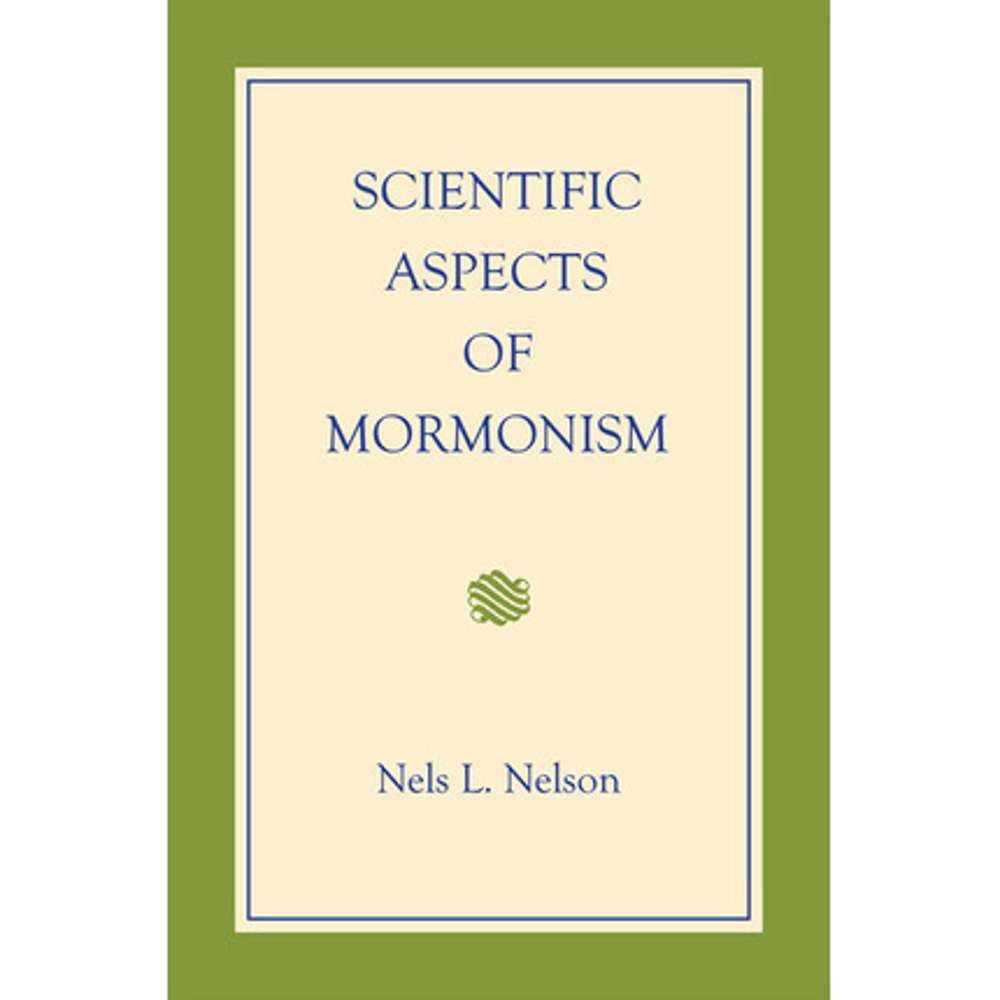 Scientific Aspects of Mormonism