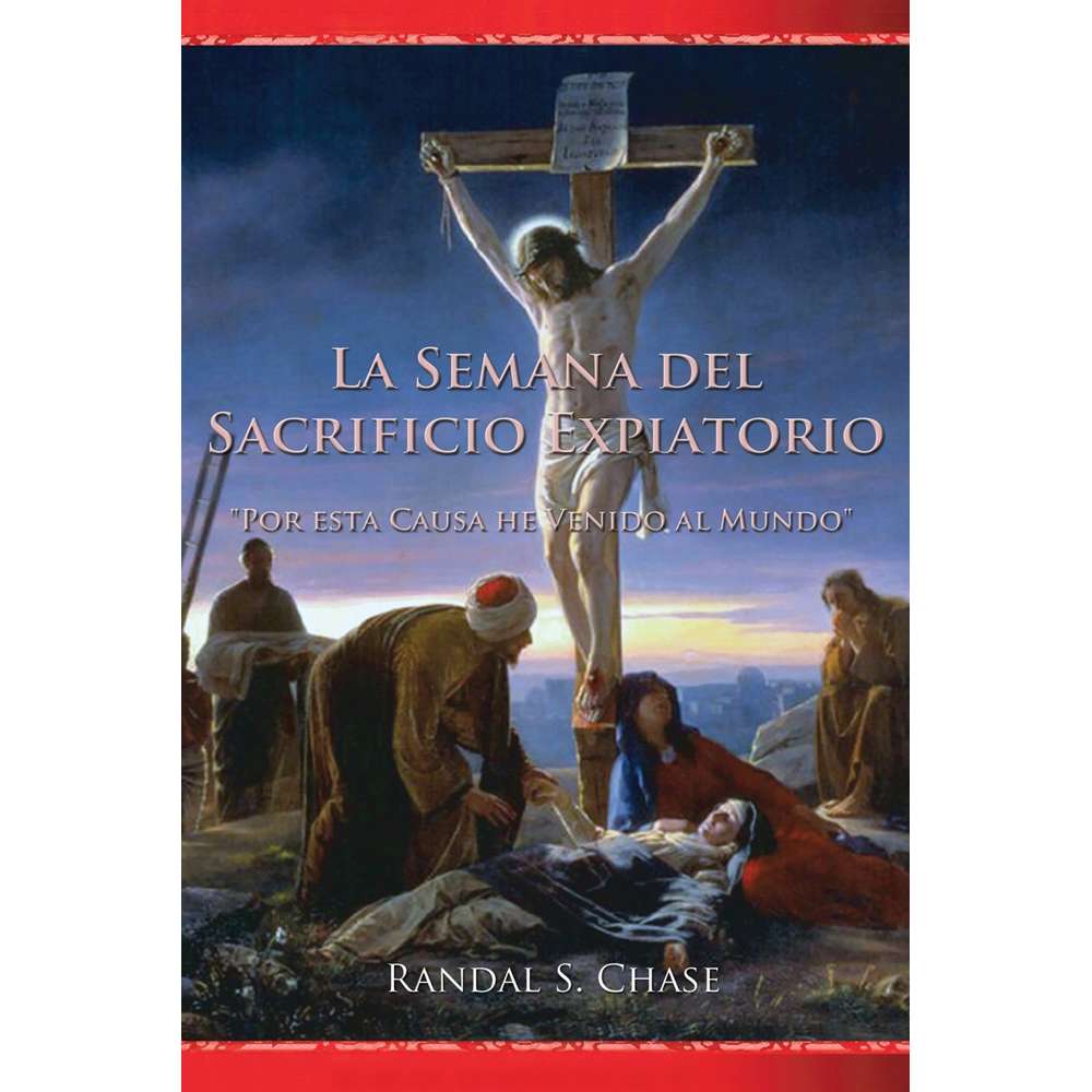 The Week of Atoning Sacrifice (Spanish)