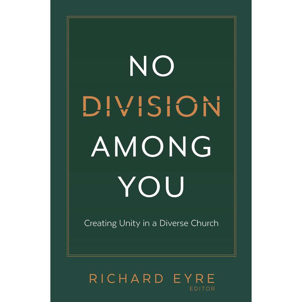 No Division among You