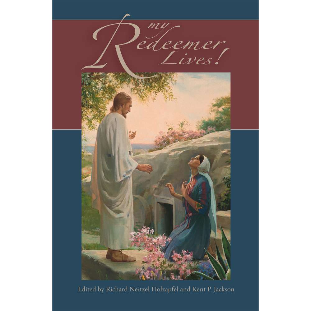My Redeemer Lives!