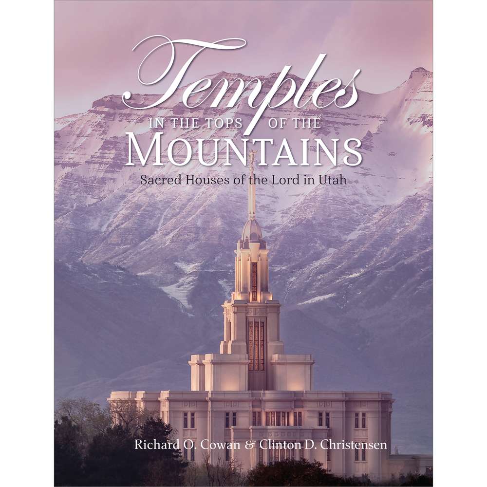 Temples in the Tops of the Mountains