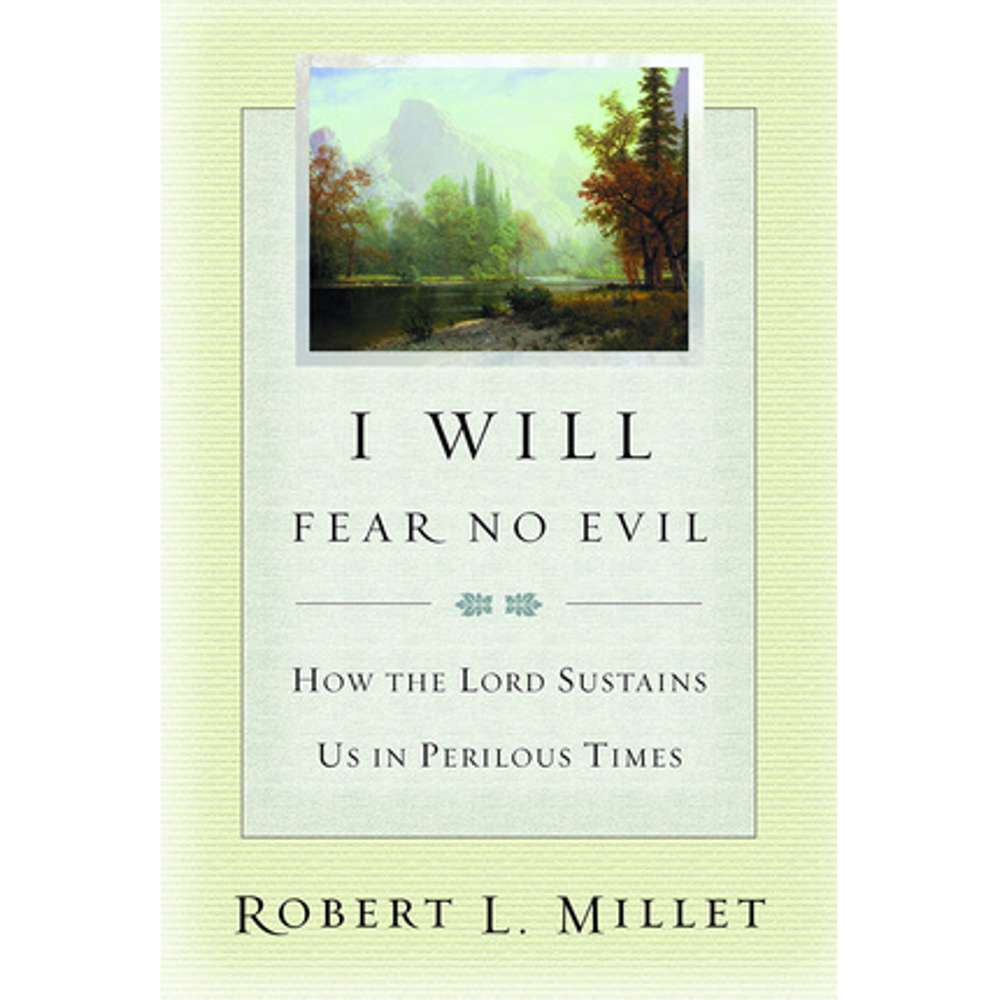 I Will Fear No Evil