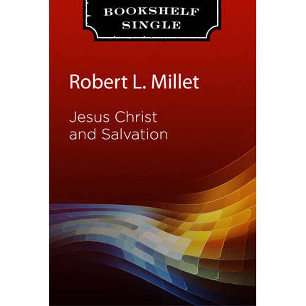 Jesus Christ and Salvation