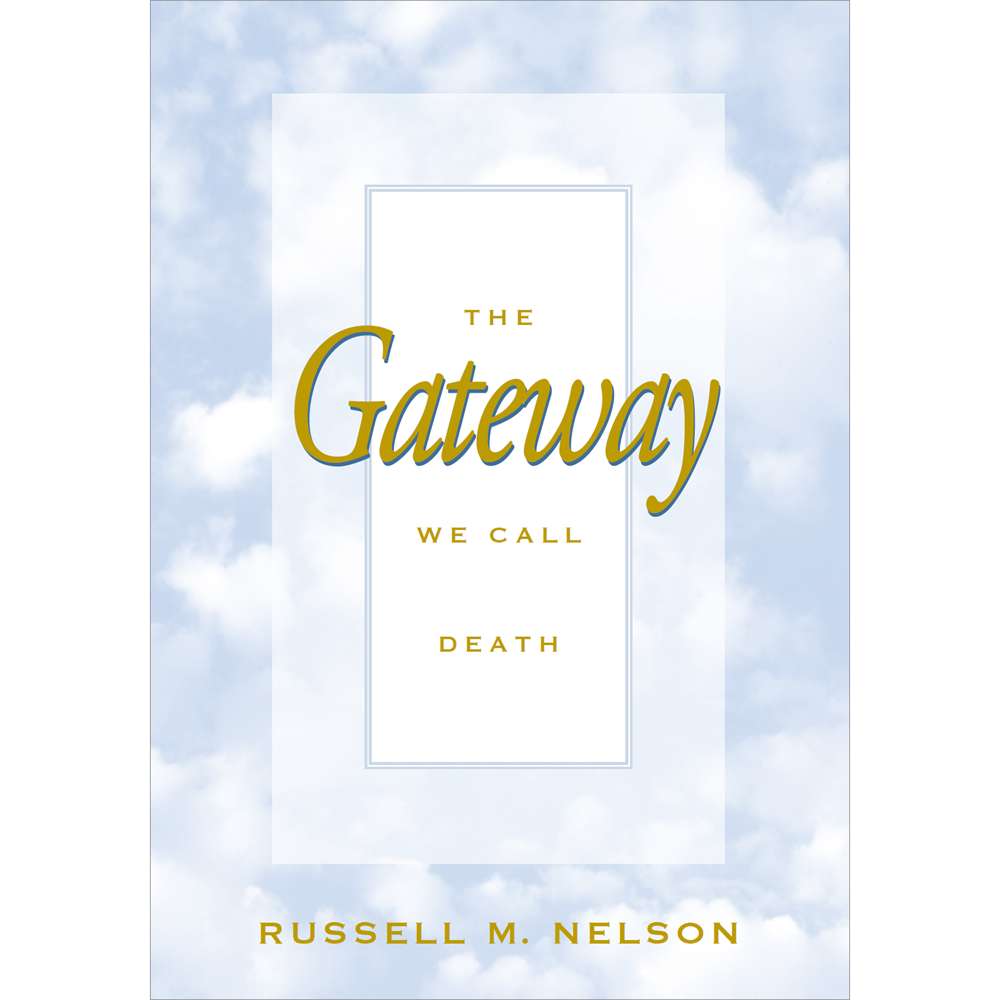 The Gateway We Call Death