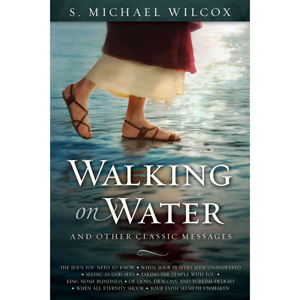 Walking on Water and Other Classic Messages