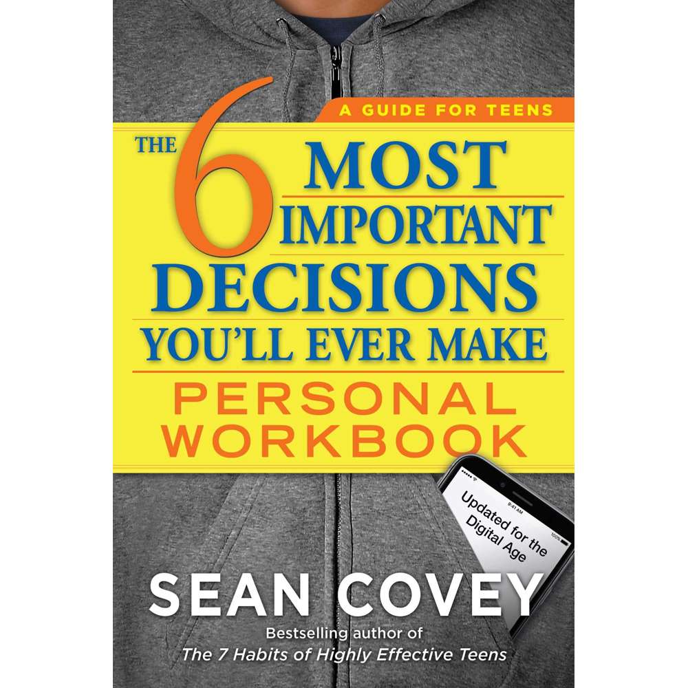 The 6 Most Important Decisions You'll Ever Make