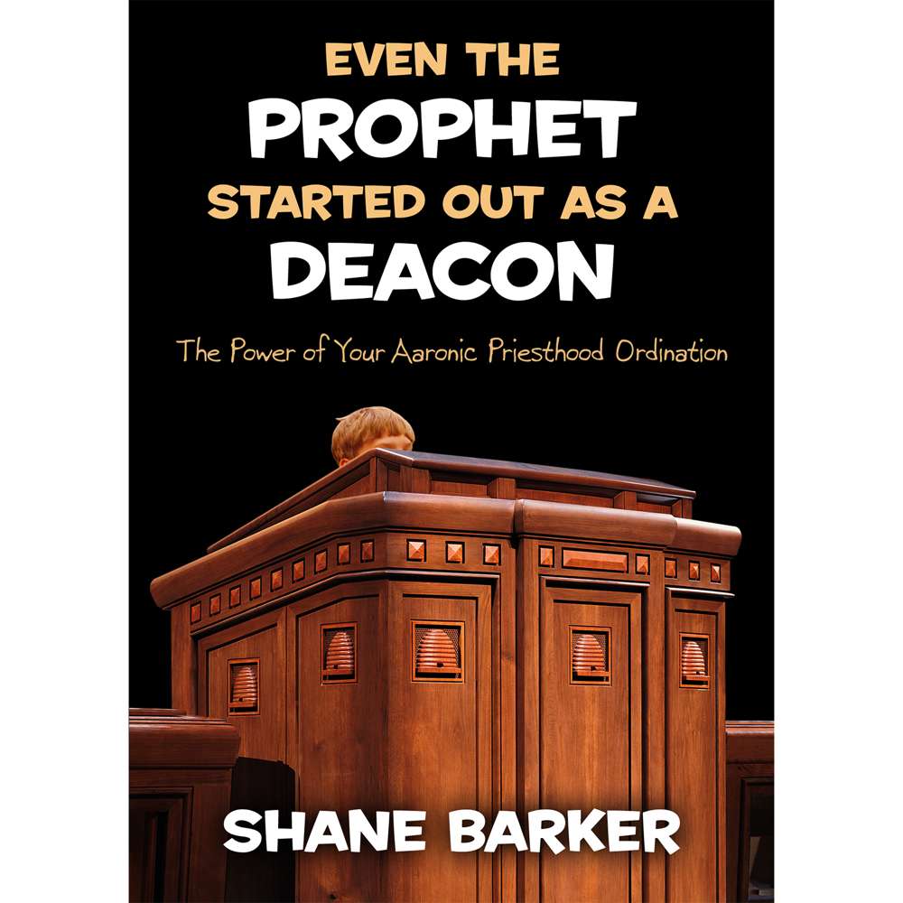 Even the Prophet Started Out as a Deacon