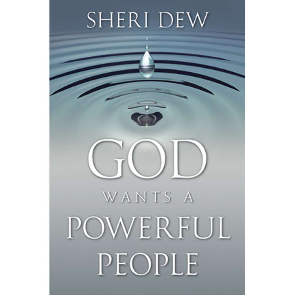 God Wants a Powerful People