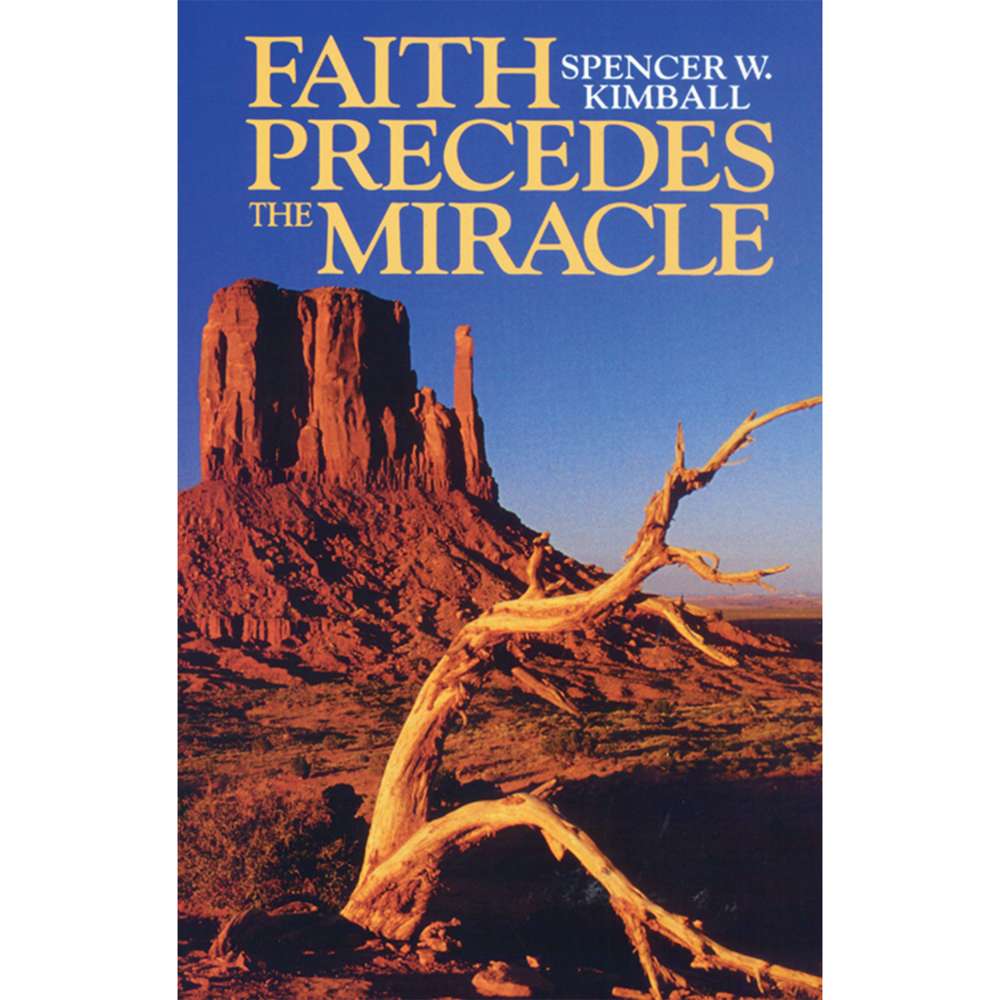 Faith Precedes the Miracle