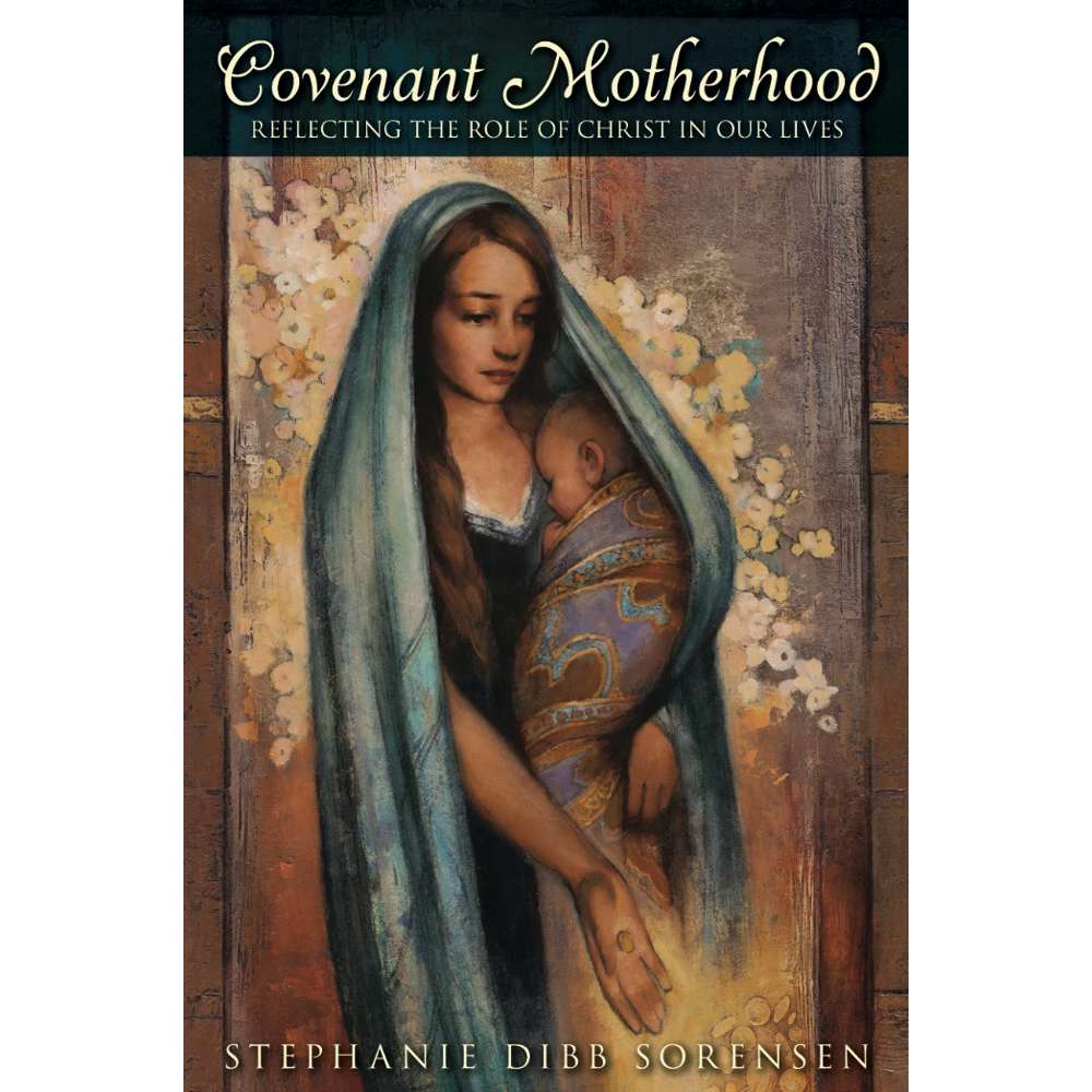 Covenant Motherhood