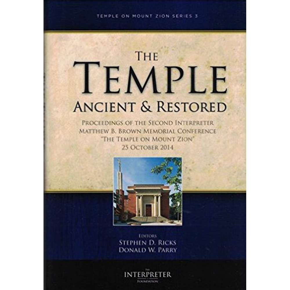 Temple on Mount Zion, Series 3: The Temple Ancient and Restored