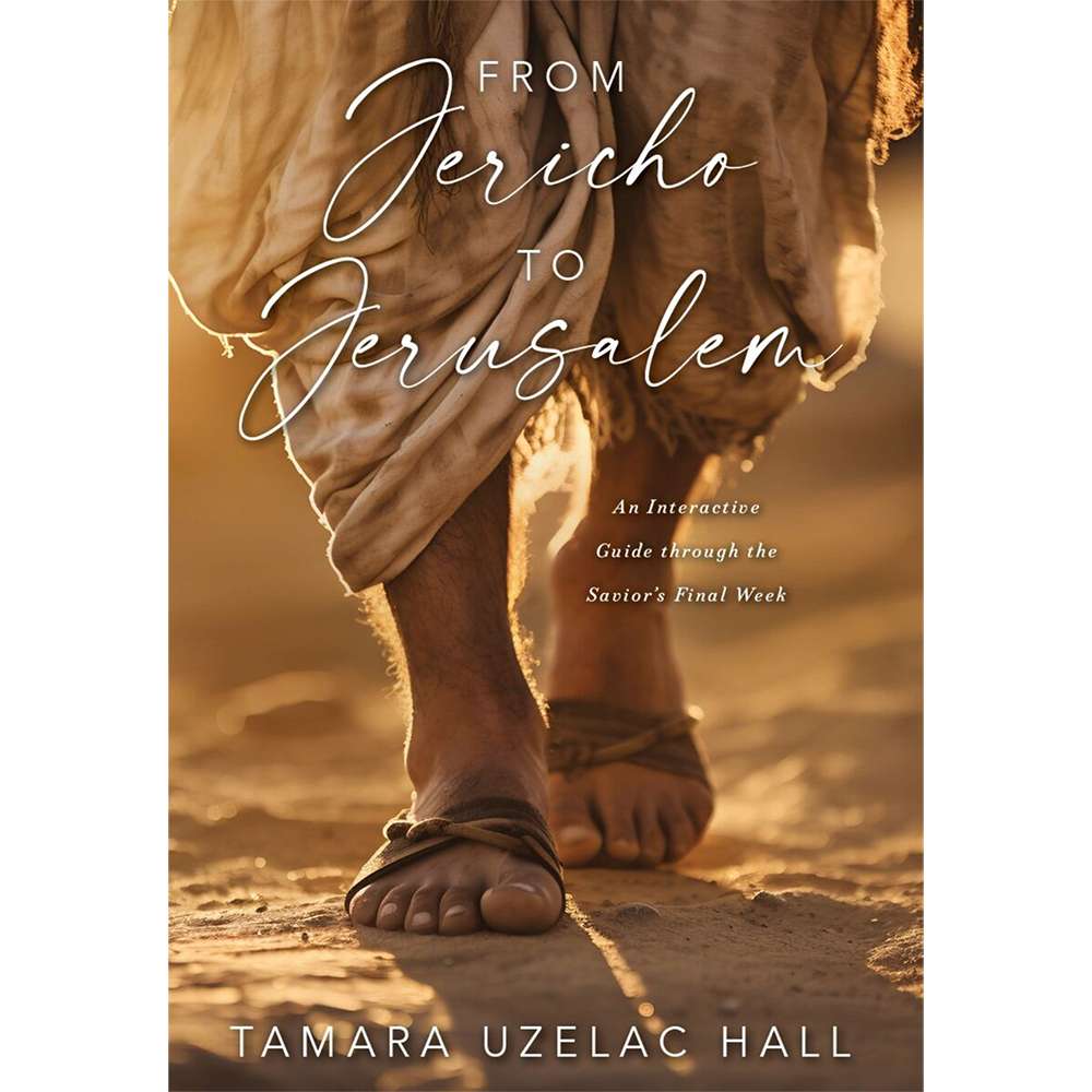 From Jericho To Jerusalem