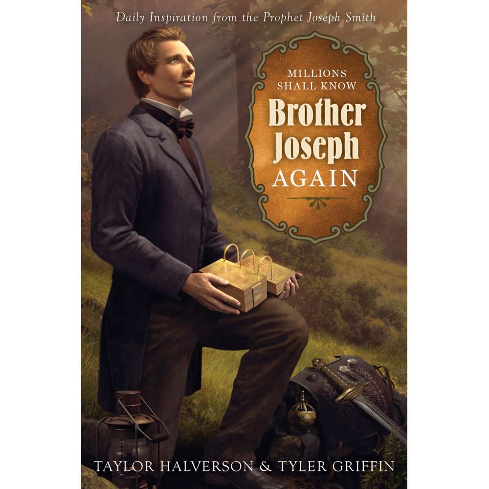 Millions Shall Know Brother Joseph Again