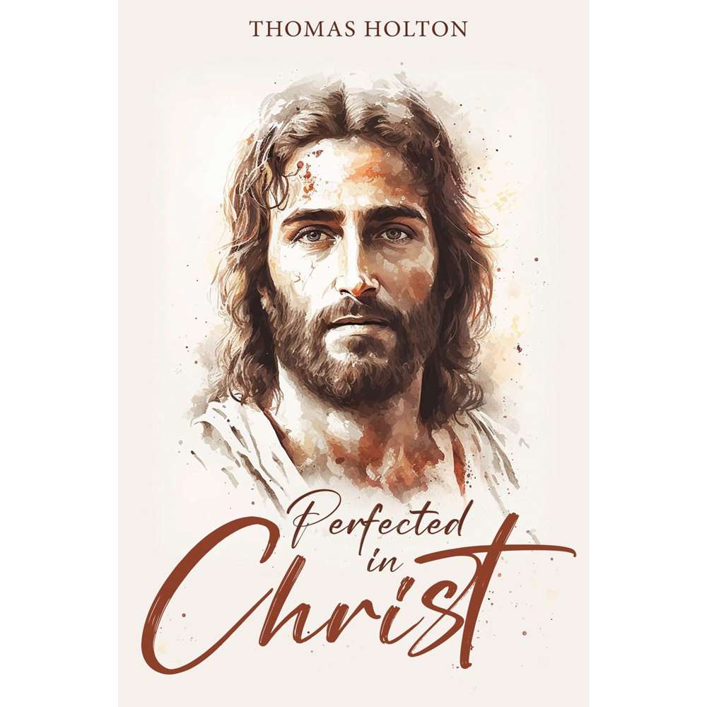 Perfected in Christ