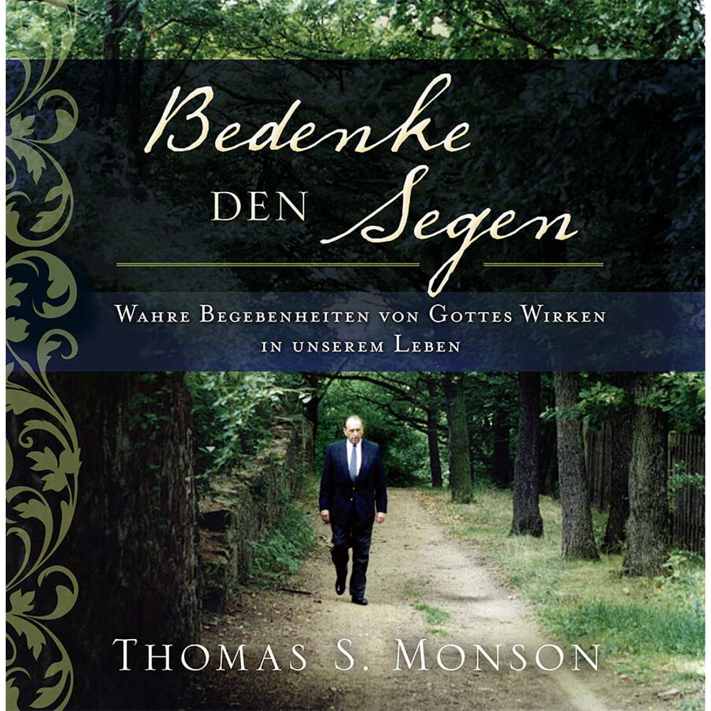 Consider the Blessings (German) Bedenke den Segen