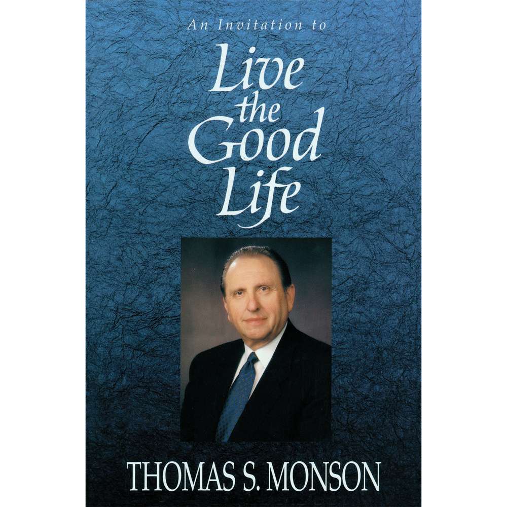 Live the Good Life