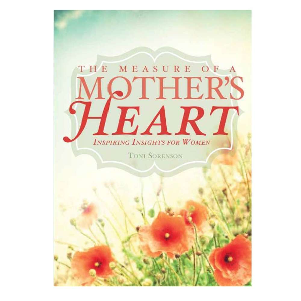 The Measure of a Mother's Heart Booklet