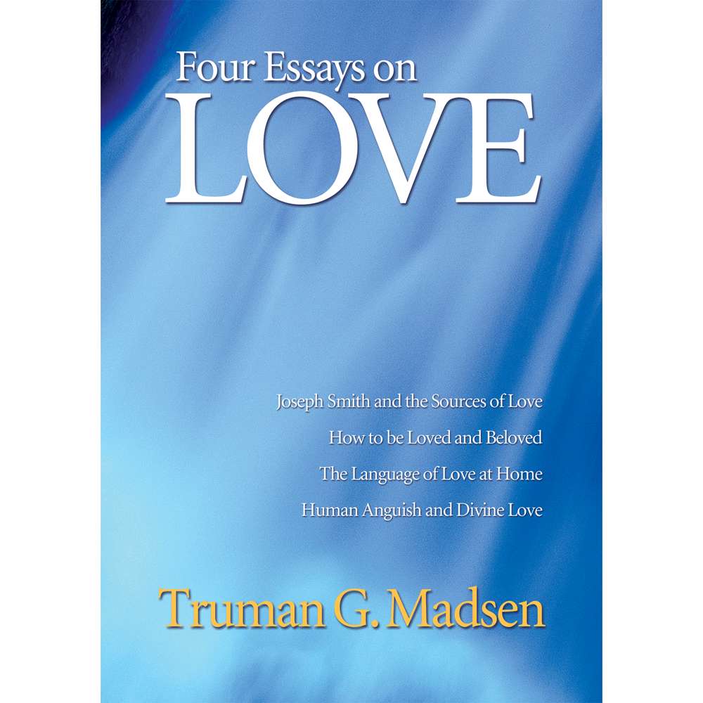 Four Essays on Love