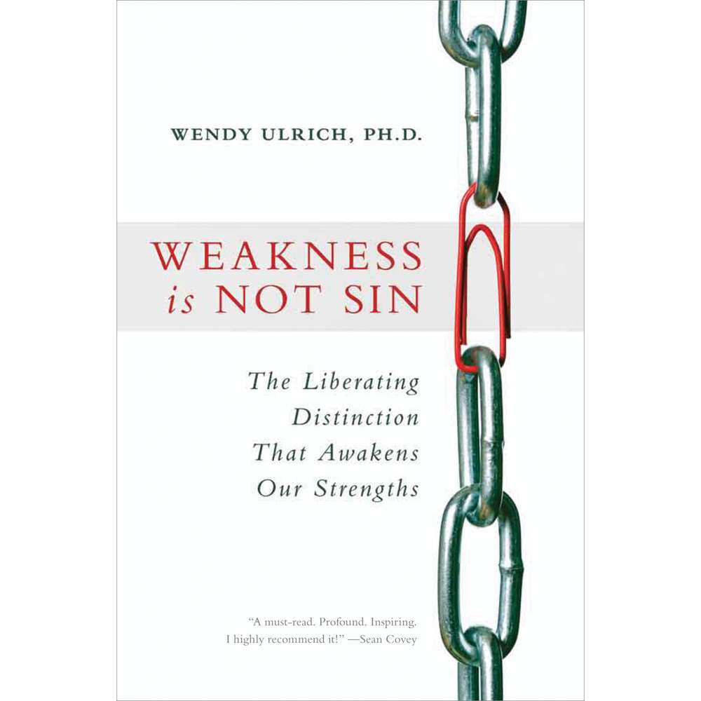 Weakness Is Not Sin
